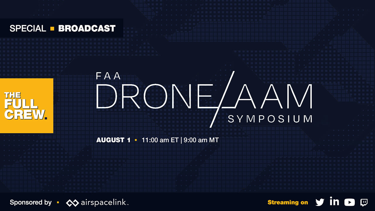 FAA Drone & AAM Symposium