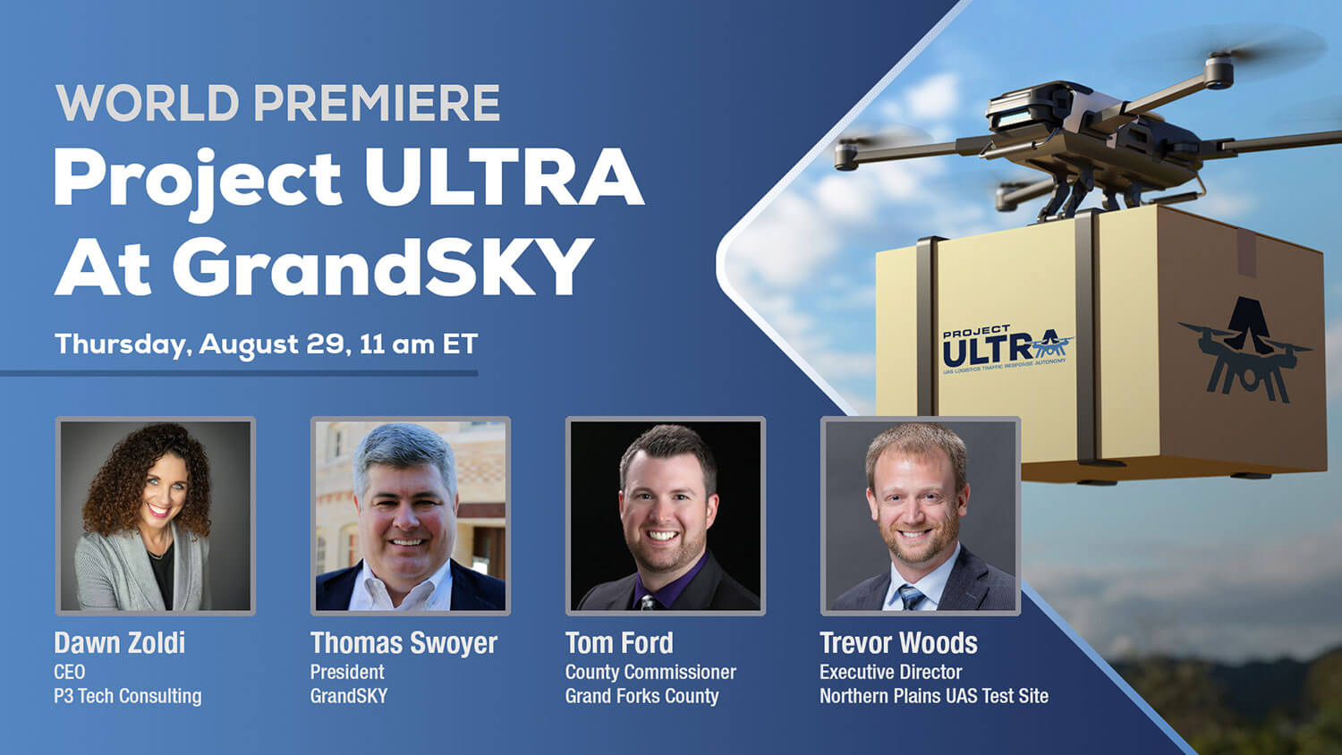 Project ULTRA at GrandSKY