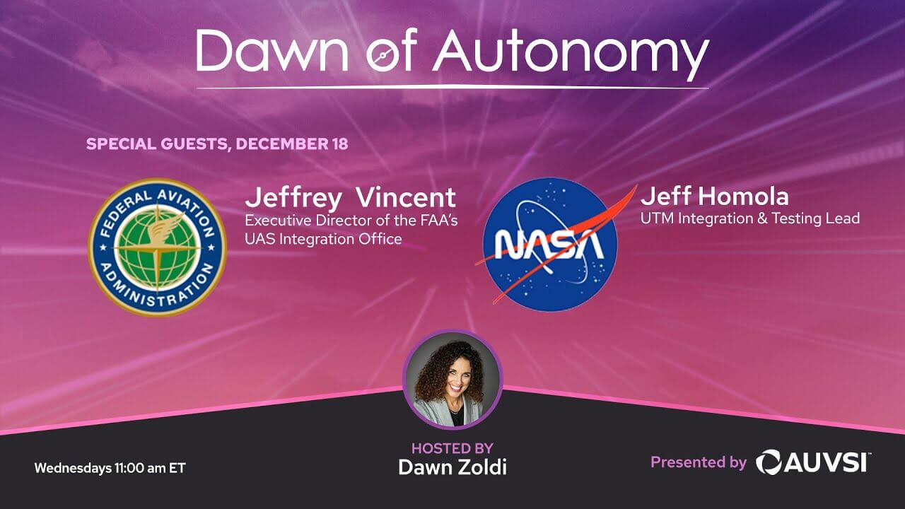 Jeff Homola of NASA and Jeffrey Vincent of the FAA | Dawn of Autonomy | Episode 51