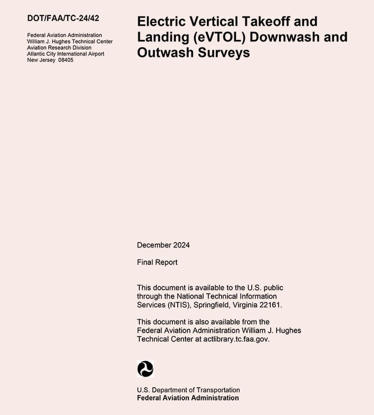 Electric Vertical Takeoff and Landing (eVTOL) Downwash and Outwash Surveys