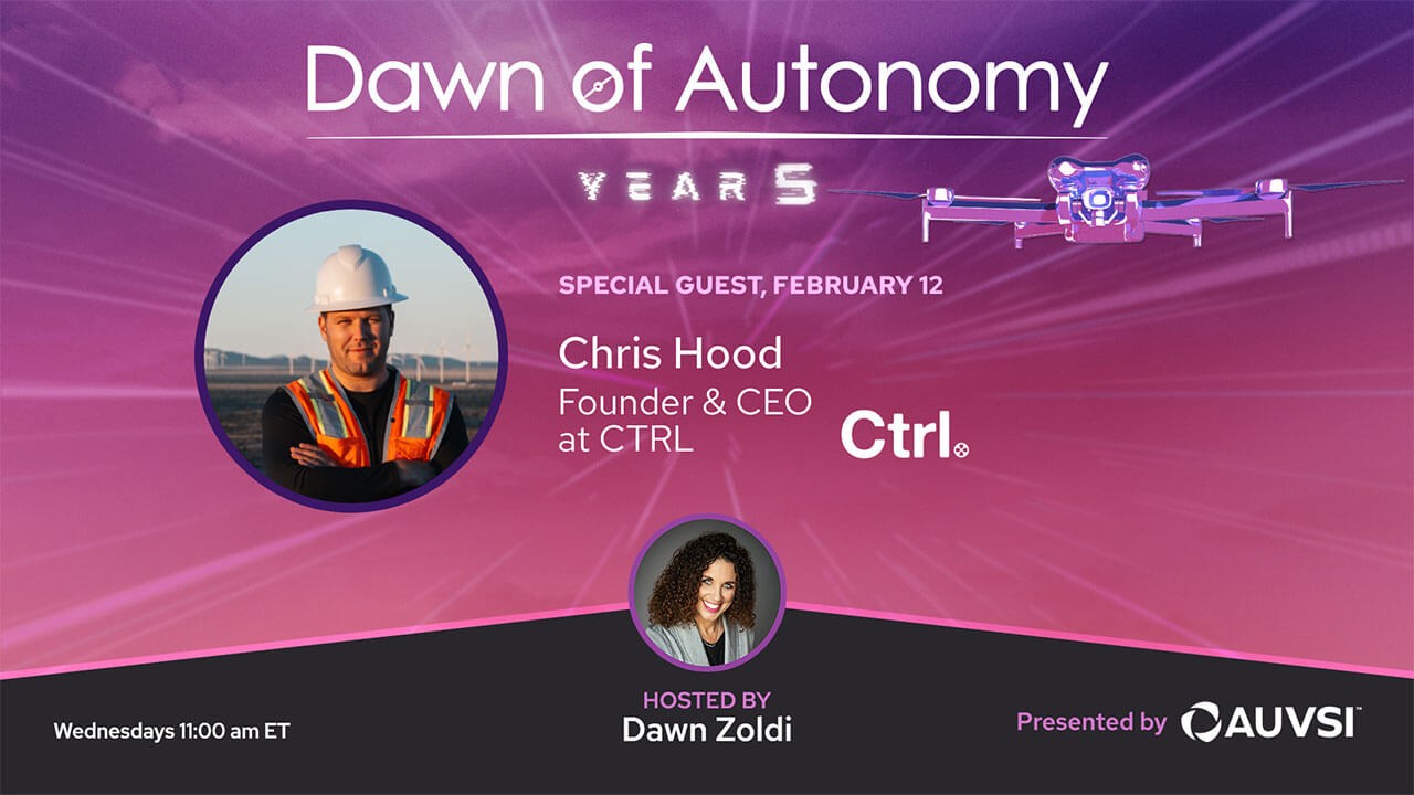 Chris Hood, Founder, Ctrl | Dawn of Autonomy | Episode 58